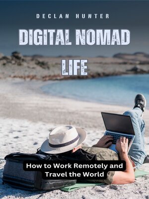 cover image of Digital Nomad Life